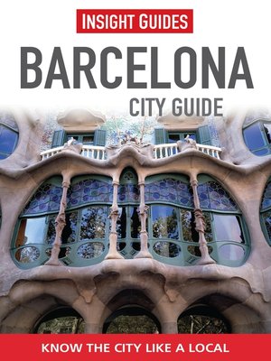 Insight Guides: Barcelona City Guide - ebook